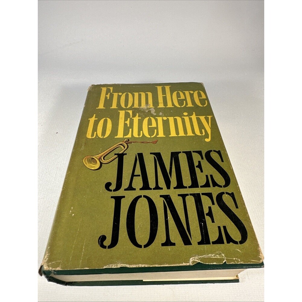 1951 from HERE to ETERNITY James Jones (Hardcover/dust Jacket) BOOK CLUB EDITION